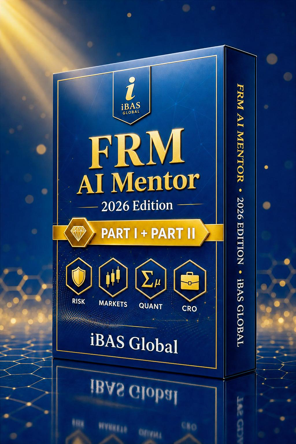 frm ai mentor — 2026 edition (part i + part ii complete) frm ai mentor — 2026 edition (part i + part ii complete)